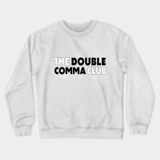 The Double Comma Club transparent Crewneck Sweatshirt